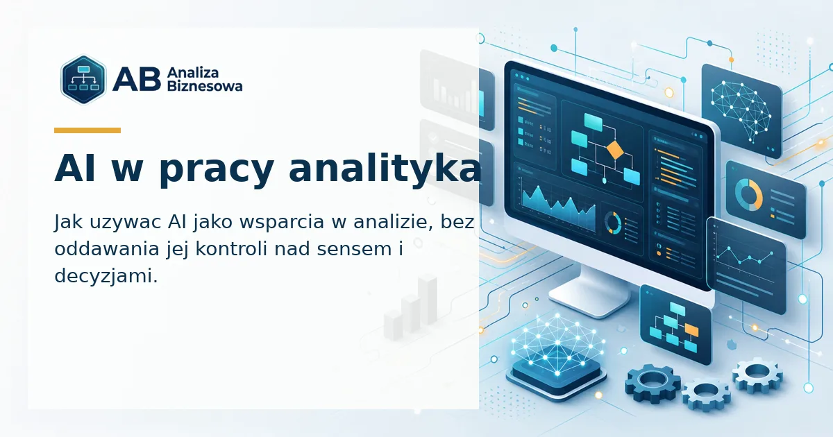 Analityk biznesowy planujący zadania wspierane przez AI