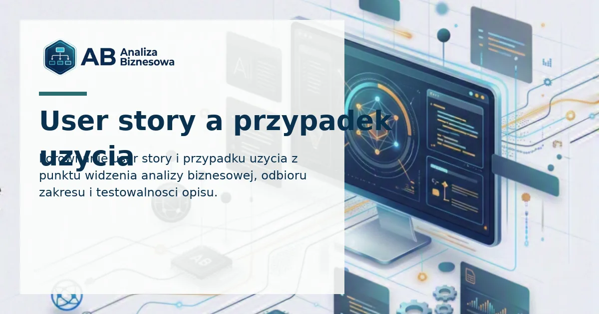 User story a przypadek użycia